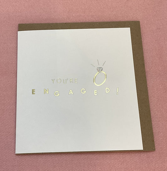You’re Engaged! Card